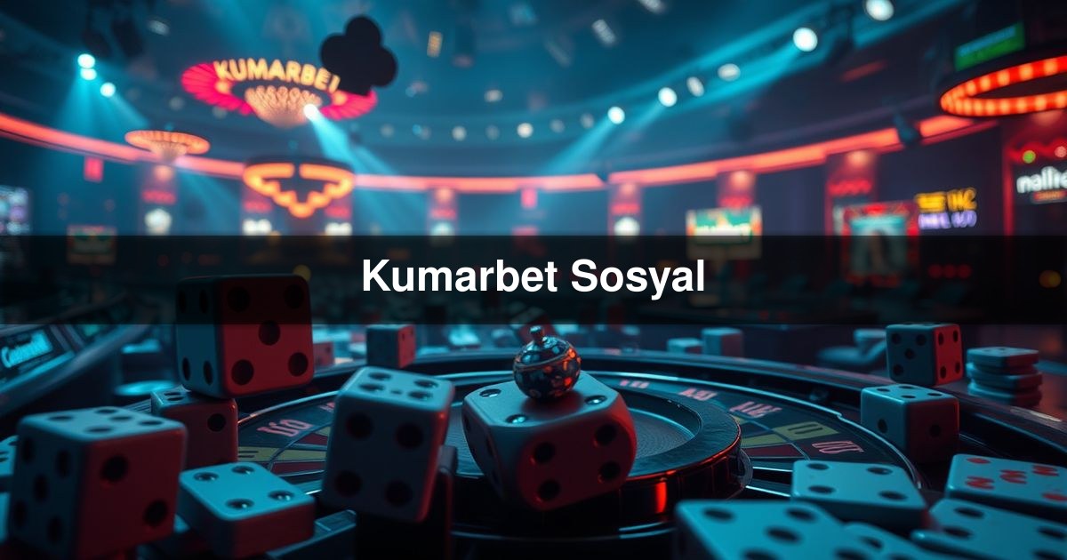 Kumarbet Sosyal