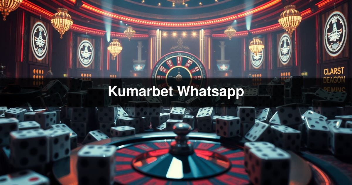 Kumarbet Whatsapp