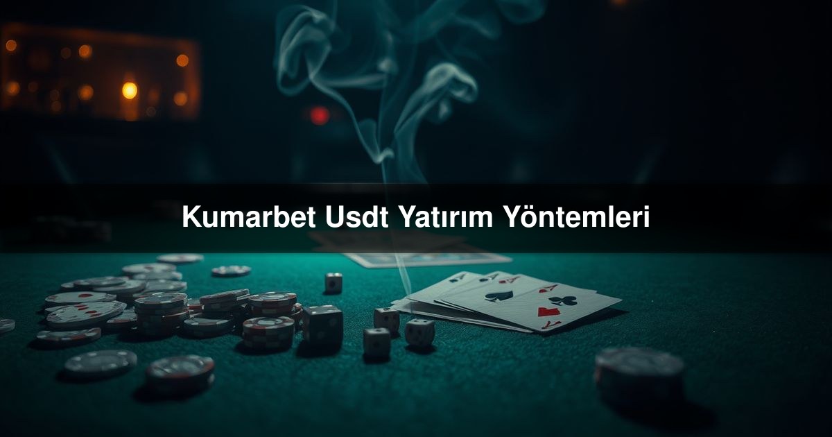 Kumarbet Usdt